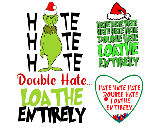 Hate, Hate, Hate Loathe Grinch PNG