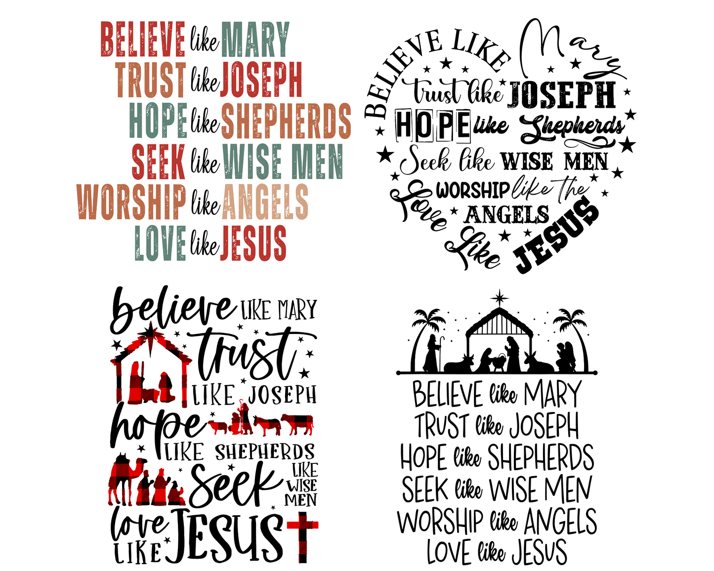 Believe Like Mary Love Like Jesus PNG