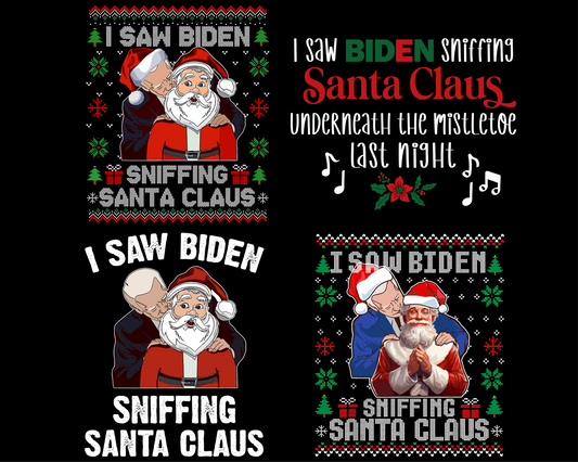 I Saw Biden Sniffing Santa Claus Png