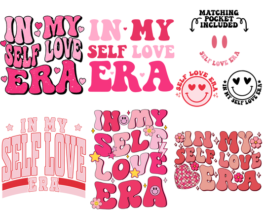 In My Self Love Era Svg Png