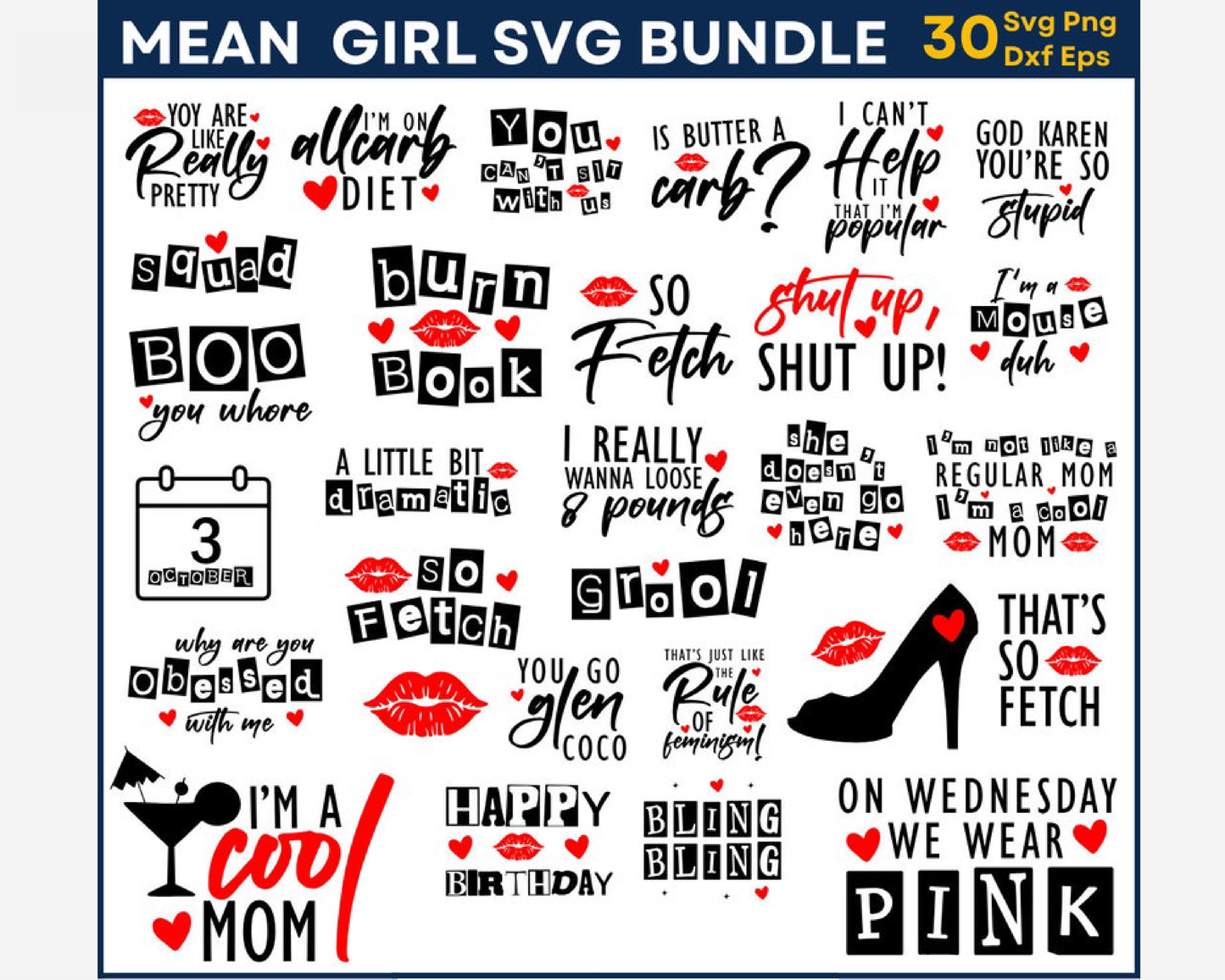 Mean Girls Inspired Valentine SVG Png Bundle