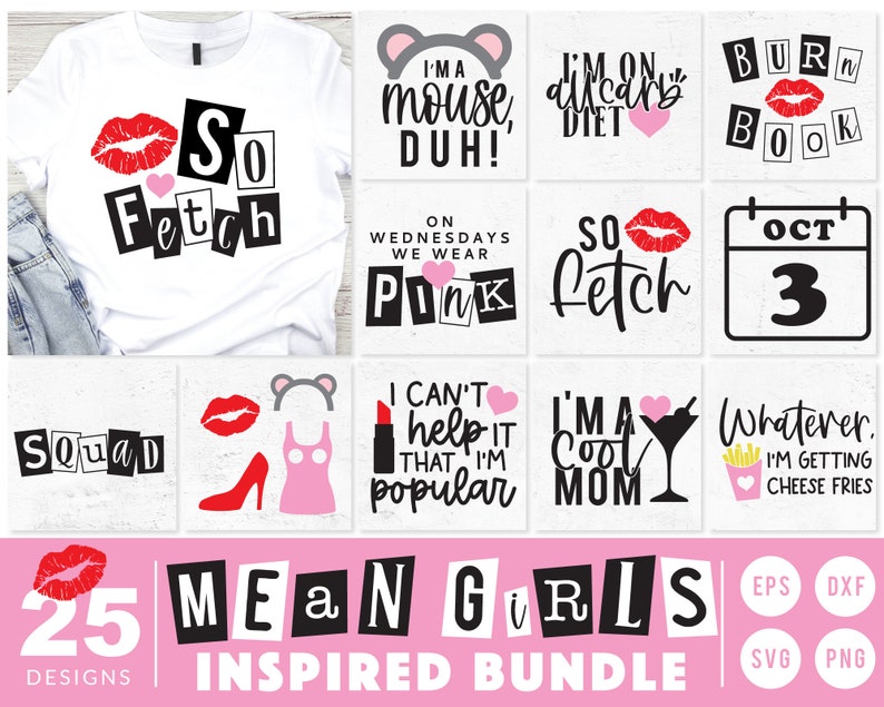 Mean Girls Inspired SVG Bundle