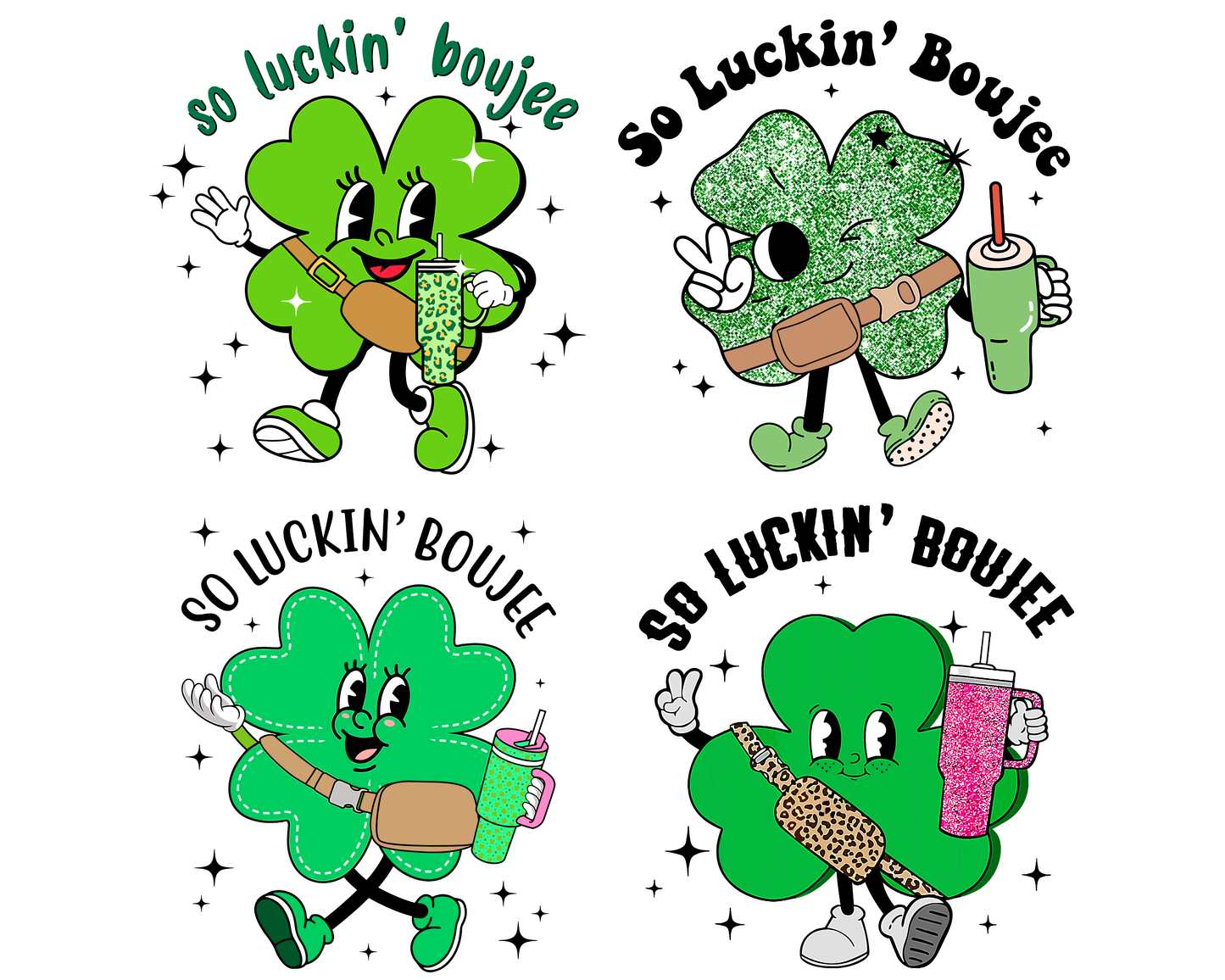 So Luckin Boujee Shamrock png