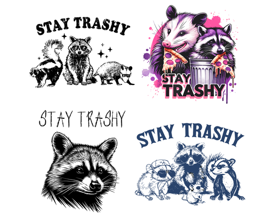 Stay Trashy Png