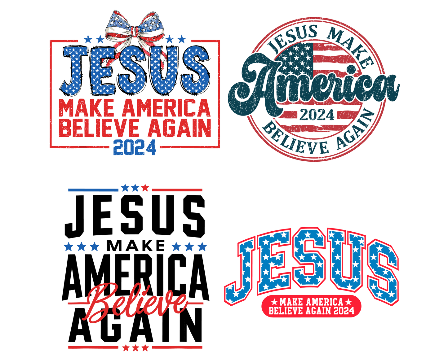 Coquette Jesus 2024 Make America Believe Again PNG