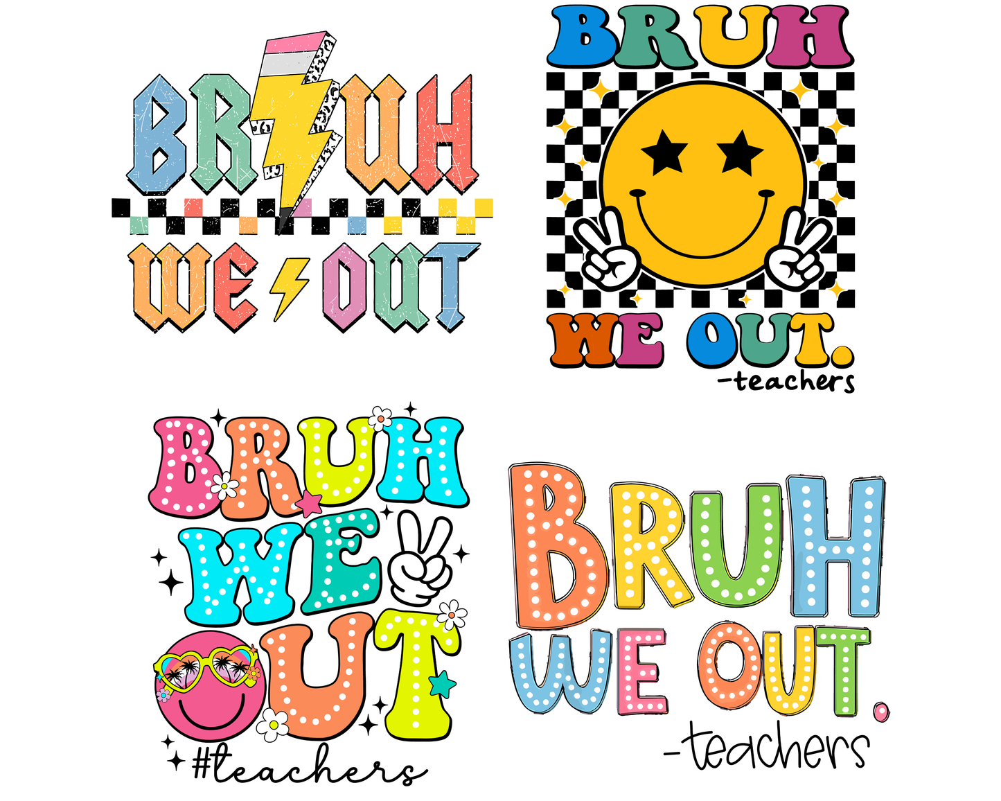 Bruh We Out Teachers Png Bundle