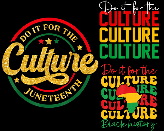 Do It For The Culture Juneteenth Png