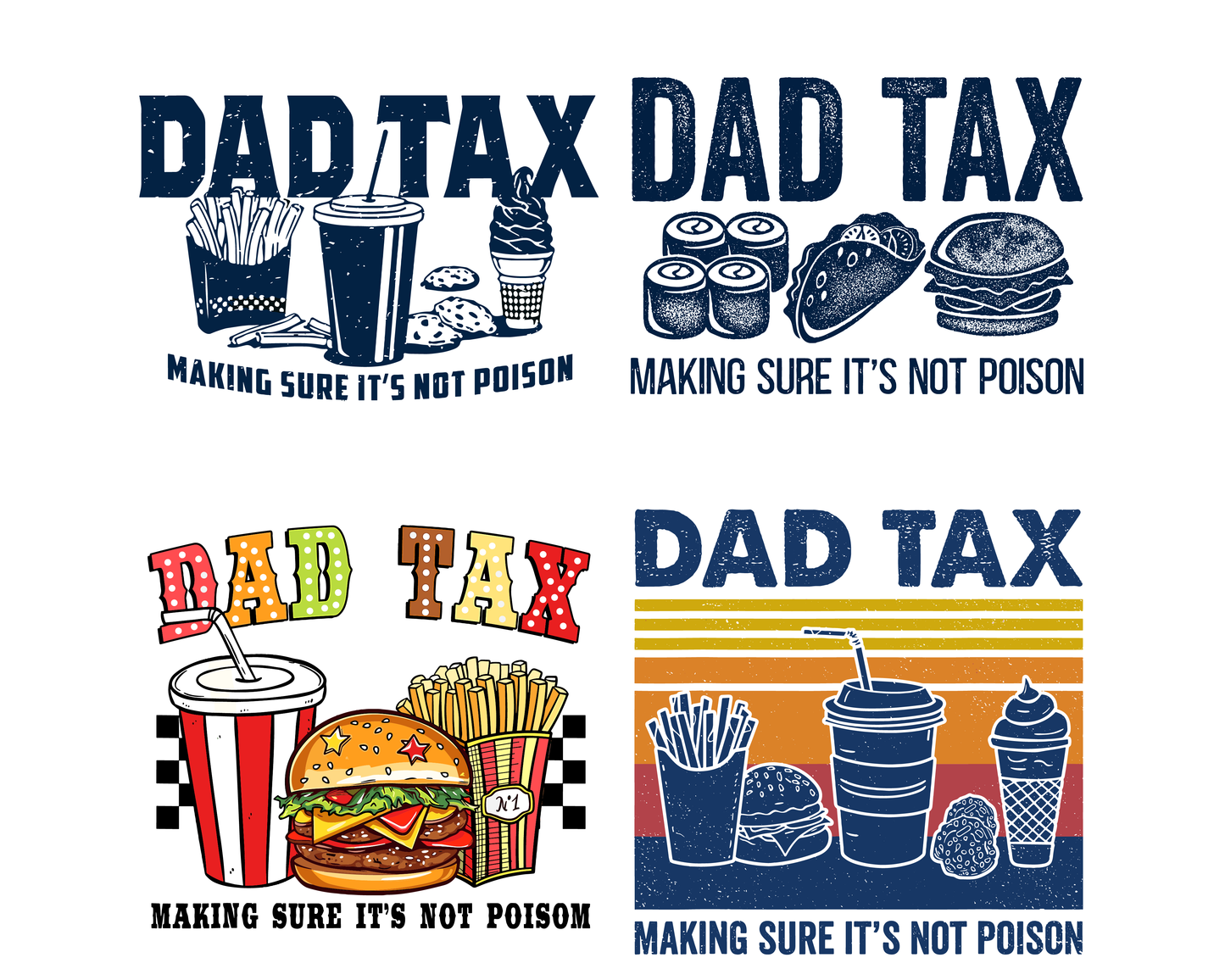 Dad Tax Making Sure It's Not Poison PNG