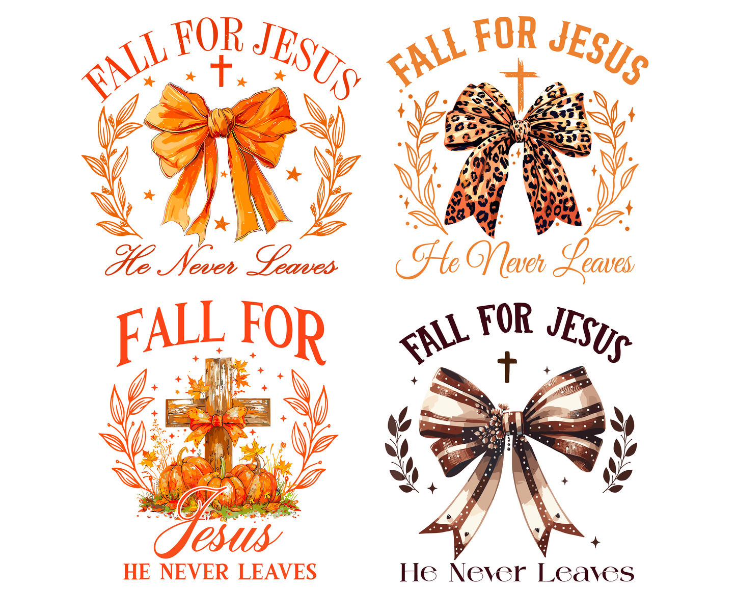 Fall For Jesus He Never Leaves PNG