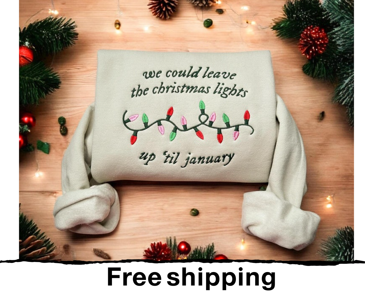 Leave the Lights Christmas Taylor Embroidered Sweatshirt