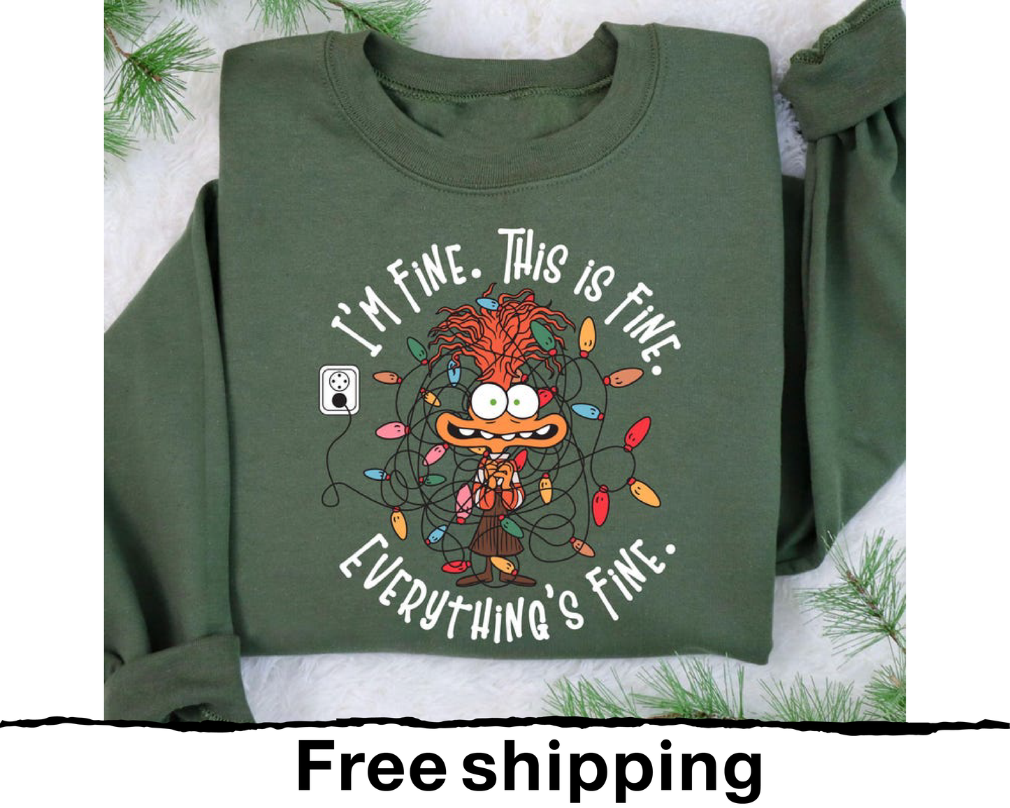 It's Fine This Is Fine Everything Is Fine Christmas Light Sweatshirt