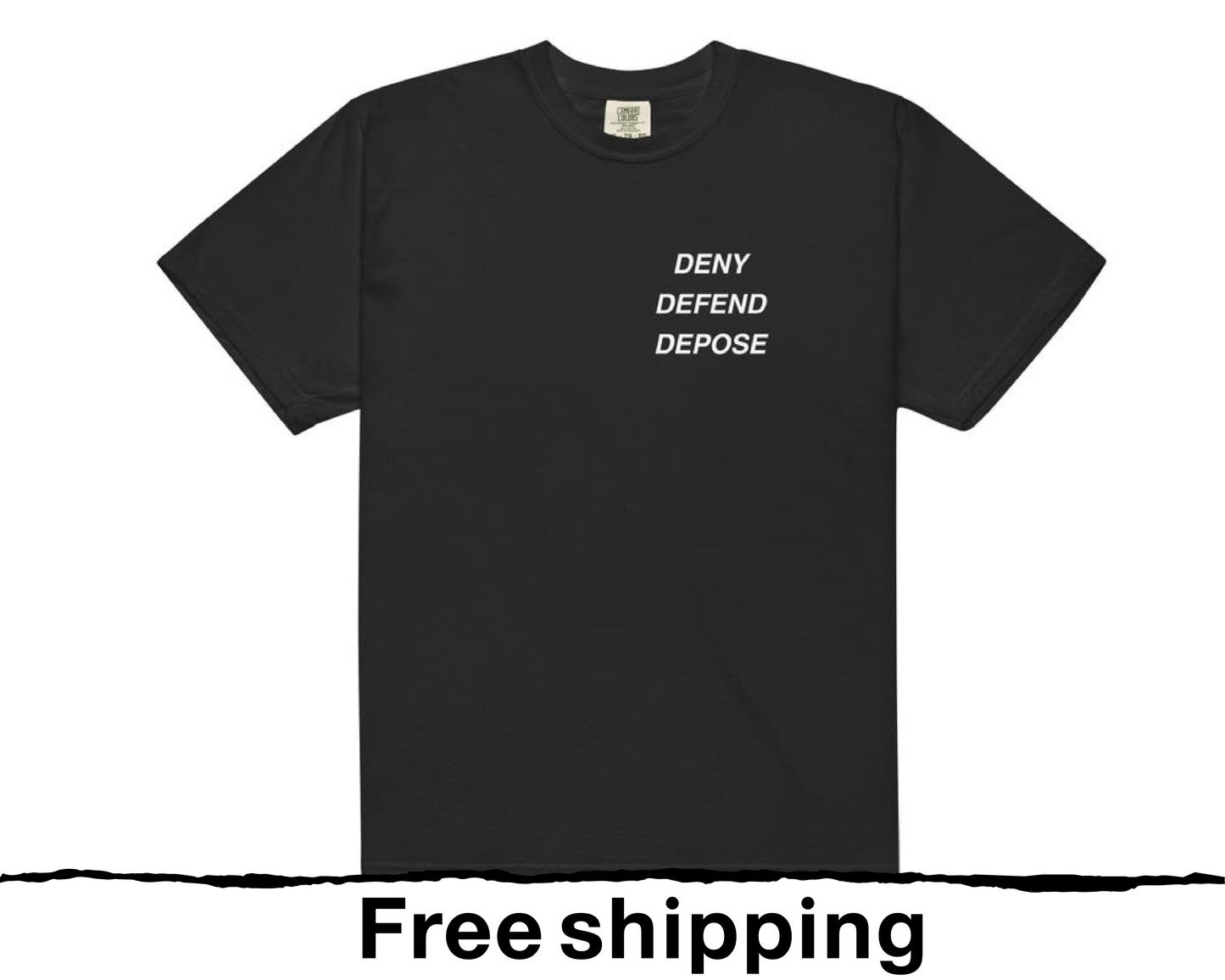 Deny Defend Depose Shirt