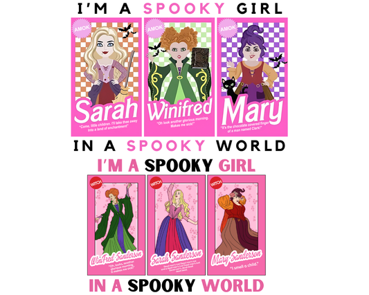 I'm A Spooky Girl In A Spooky World Png